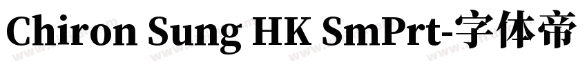 Chiron Sung HK SmPrt字体转换